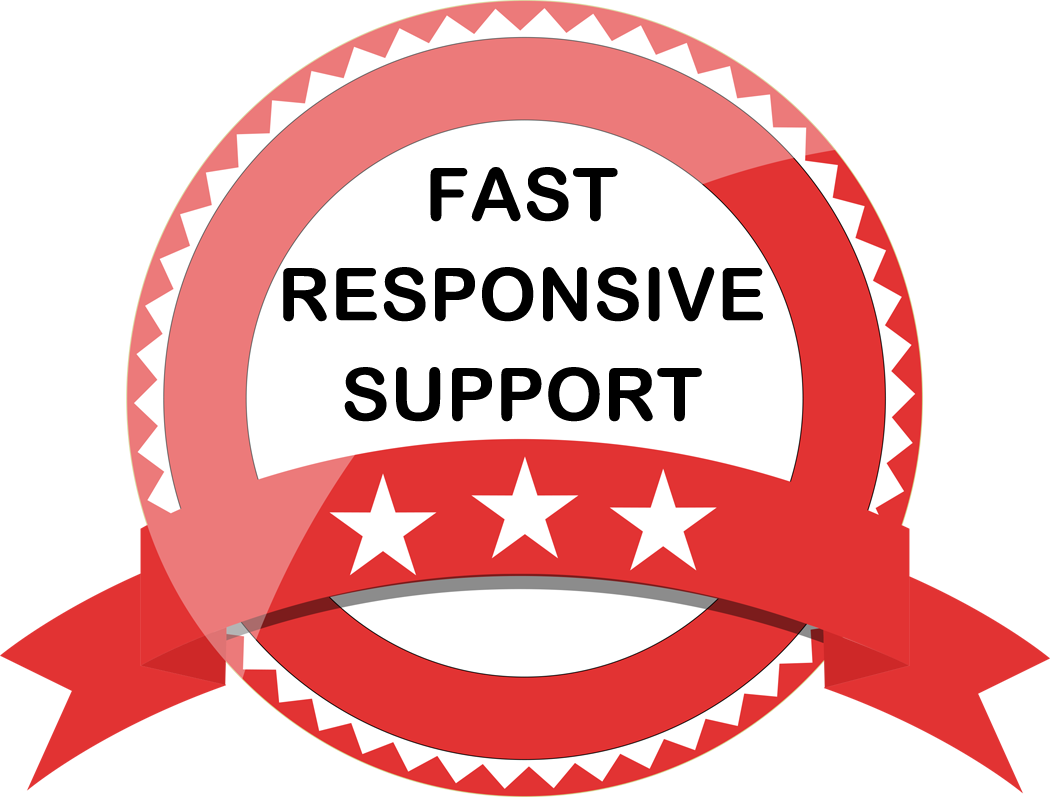 Fast Responsive Support